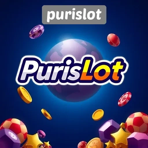 Purislot Sebagai Destinasi Game Online Terpercaya