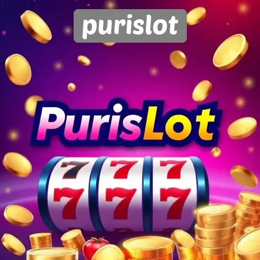 Purislot Platform Terpercaya untuk Pecinta Game Slot